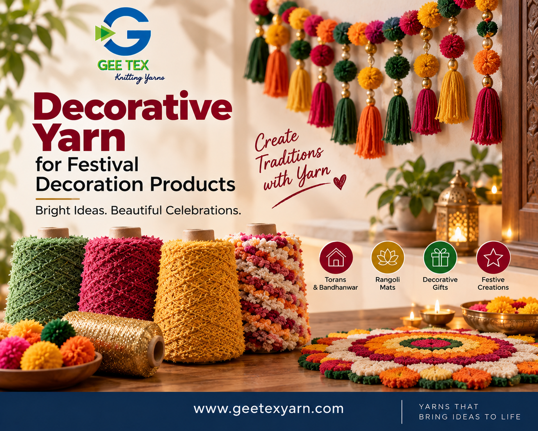 Decorative Yarn for Festival Decoration Products — Gee Tex Knitting Yarns